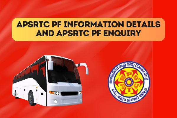 APSRTC PF Information Details and APSRTC PF Enquiry