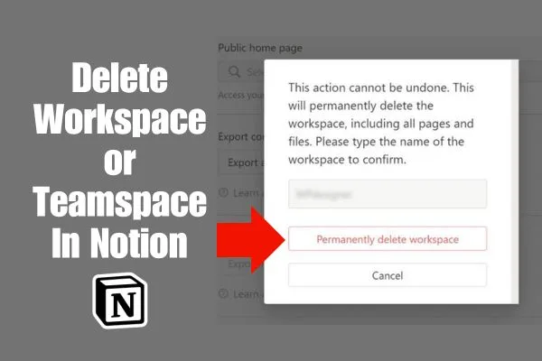 How to Delete Workspace and Teamspace in Notion